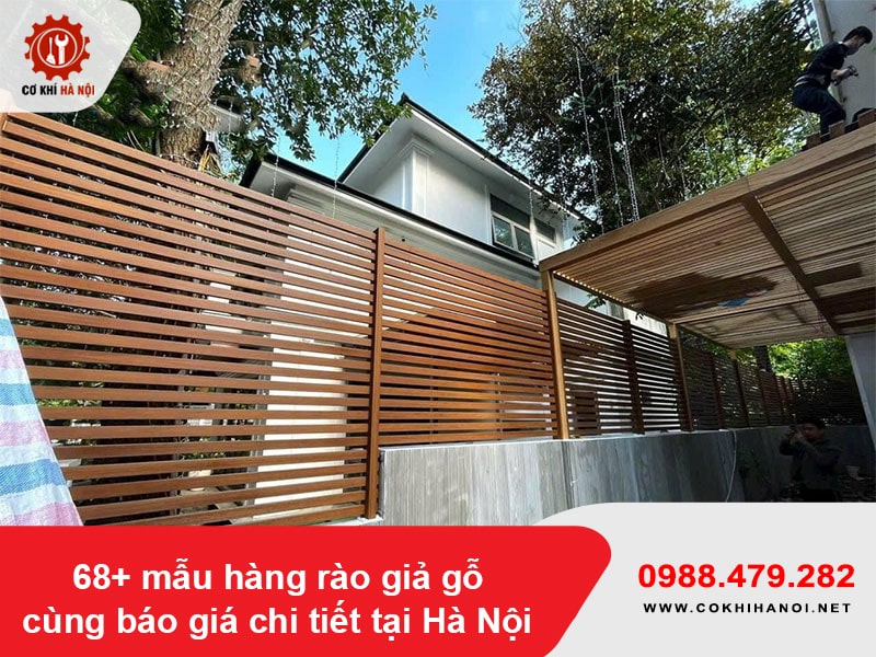 68+ mẫu hàng rào giả gỗ cùng báo giá chi tiết tại Hà Nội