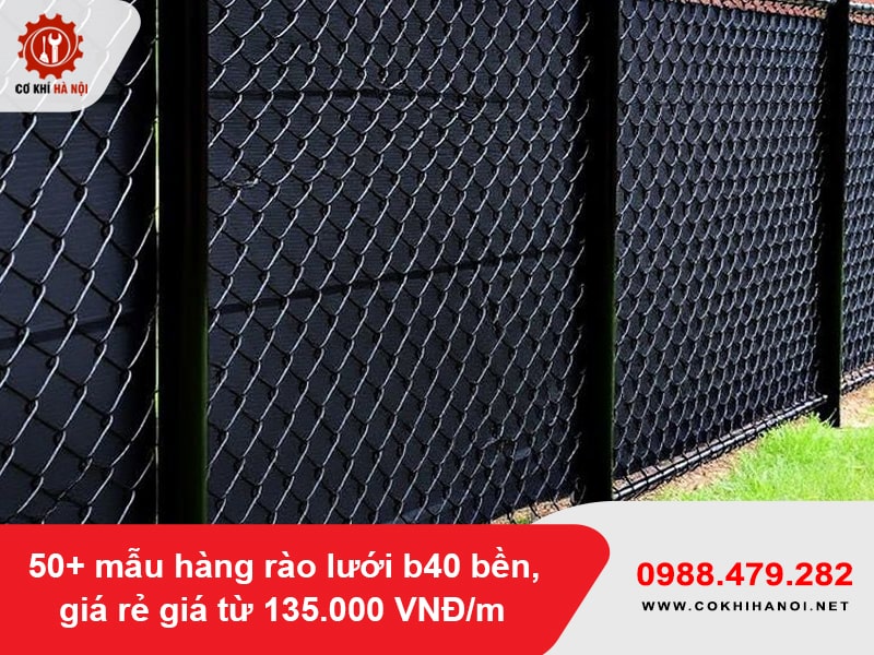 50+ mẫu hàng rào lưới b40 bền, giá rẻ giá từ 135.000 VNĐ/m 50+ mẫu hàng rào lưới b40 bền, giá rẻ giá từ 135.000 VNĐ/m