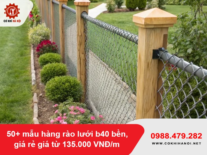 50+ mẫu hàng rào lưới b40 bền, giá rẻ giá từ 135.000 VNĐ/m 50+ mẫu hàng rào lưới b40 bền, giá rẻ giá từ 135.000 VNĐ/m