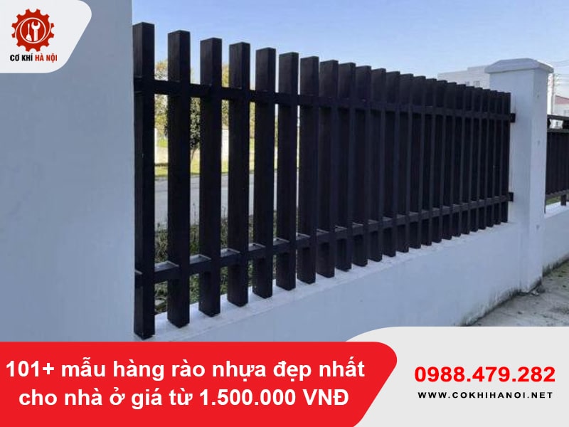 101+ mẫu hàng rào nhựa đẹp nhất cho nhà ở giá từ 1.500.000 VNĐ