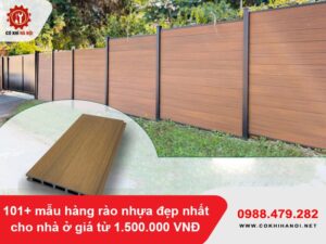 101+ mẫu hàng rào nhựa đẹp nhất cho nhà ở giá từ 1.500.000 VNĐ