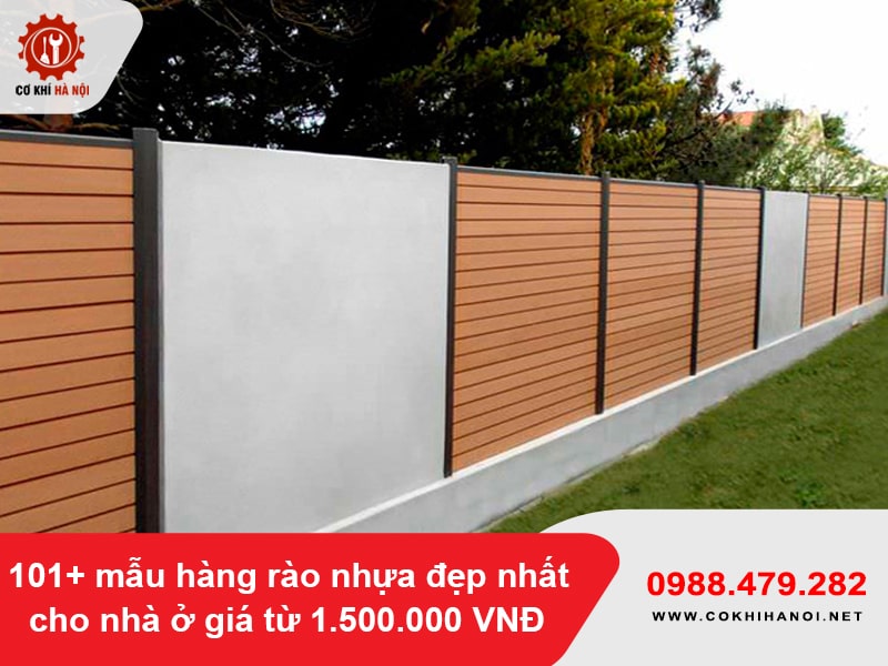 101+ mẫu hàng rào nhựa đẹp nhất cho nhà ở giá từ 1.500.000 VNĐ