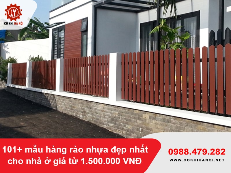 101+ mẫu hàng rào nhựa đẹp nhất cho nhà ở giá từ 1.500.000 VNĐ