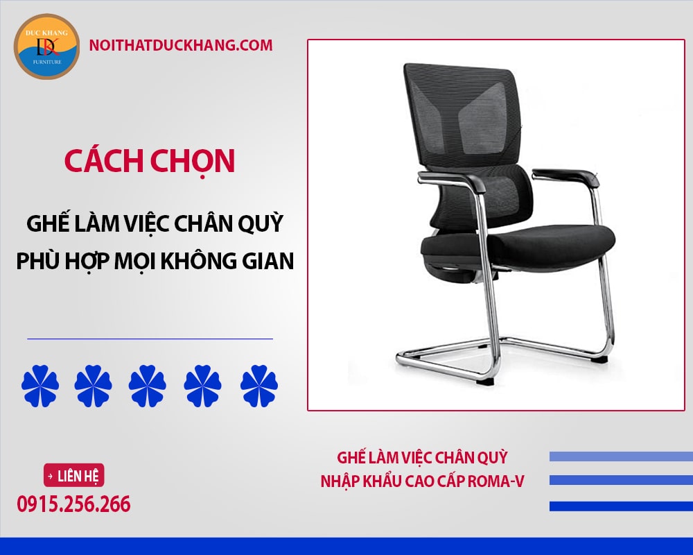 Ghế làm việc chân quỳ nhập khẩu cao cấp Roma-V