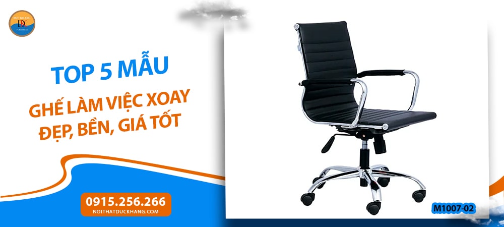 Ghế làm việc xoay bọc da PU cao cấp M1007-02 Ghế làm việc xoay bọc da PU cao cấp M1007-02