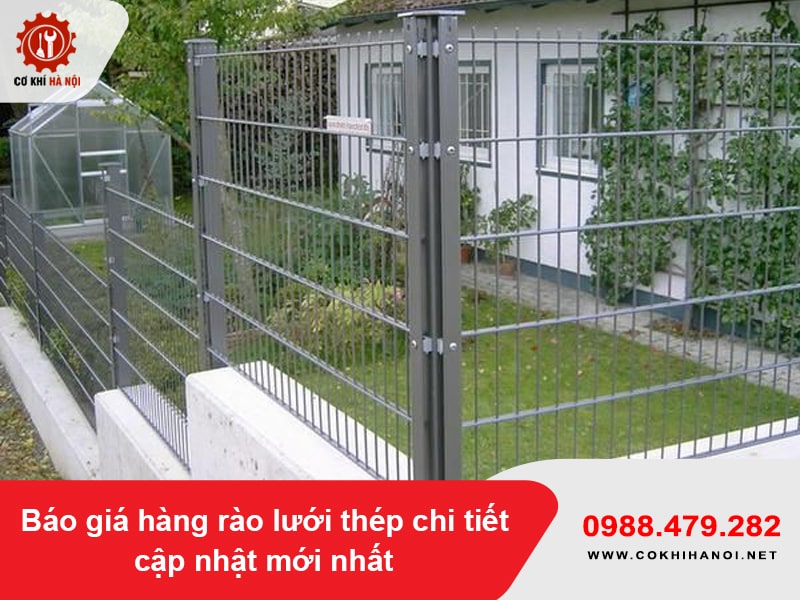 Báo giá hàng rào lưới thép chi tiết cập nhật mới nhất Báo giá hàng rào lưới thép chi tiết cập nhật mới nhất