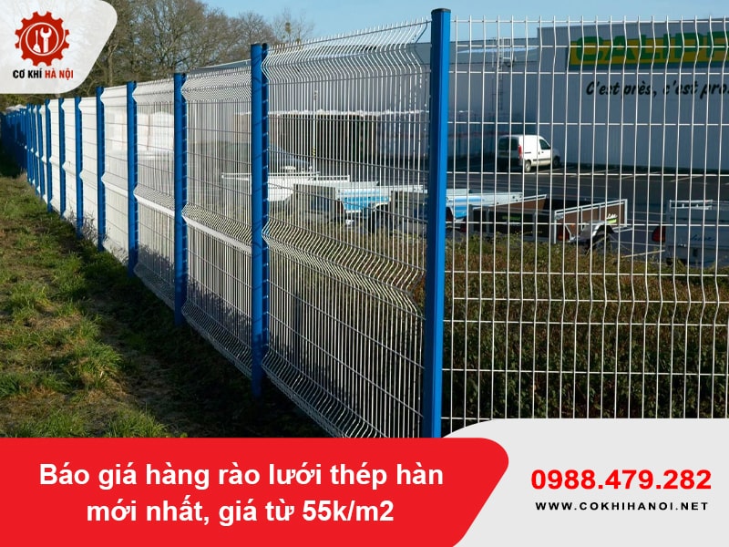 Báo giá hàng rào lưới thép hàn mới nhất, giá từ 55k/m2