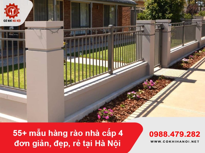 55+ mẫu hàng rào nhà cấp 4 đơn giản, đẹp, rẻ tại Hà Nội 55+ mẫu hàng rào nhà cấp 4 đơn giản, đẹp, rẻ tại Hà Nội