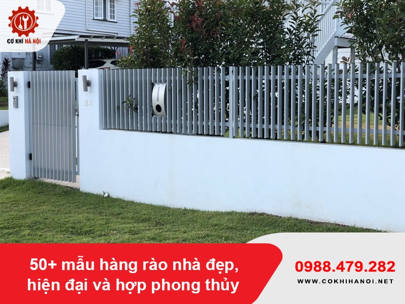 50+ mẫu hàng rào nhà đẹp, hiện đại và hợp phong thủy 50+ mẫu hàng rào nhà đẹp, hiện đại và hợp phong thủy