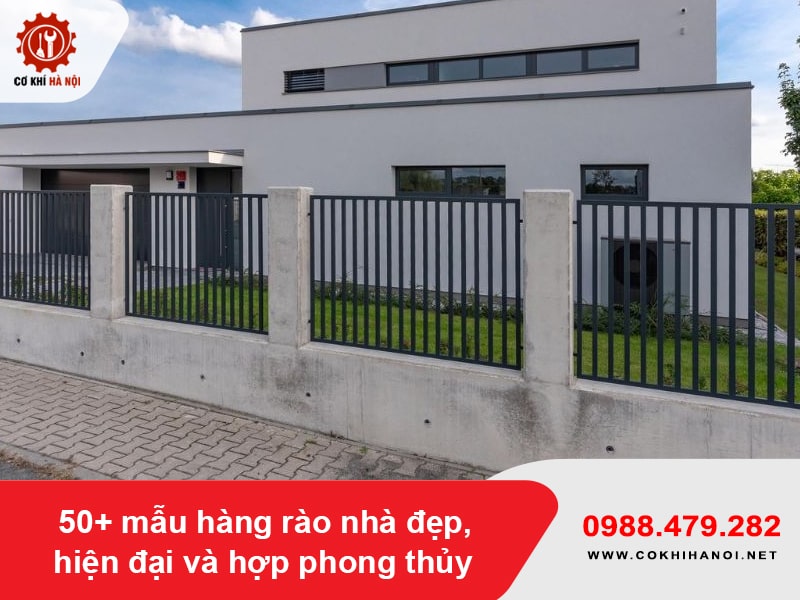 50+ mẫu hàng rào nhà đẹp, hiện đại và hợp phong thủy 50+ mẫu hàng rào nhà đẹp, hiện đại và hợp phong thủy