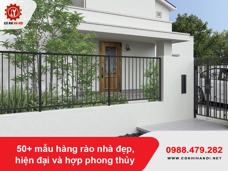 50+ mẫu hàng rào nhà đẹp, hiện đại và hợp phong thủy 50+ mẫu hàng rào nhà đẹp, hiện đại và hợp phong thủy