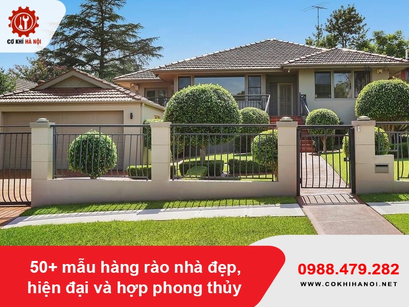 50+ mẫu hàng rào nhà đẹp, hiện đại và hợp phong thủy 50+ mẫu hàng rào nhà đẹp, hiện đại và hợp phong thủy
