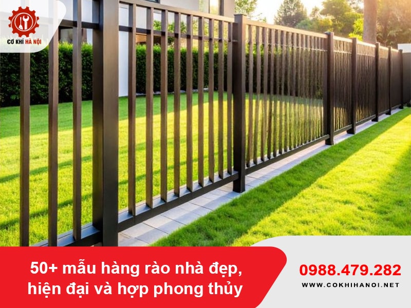 50+ mẫu hàng rào nhà đẹp, hiện đại và hợp phong thủy 50+ mẫu hàng rào nhà đẹp, hiện đại và hợp phong thủy