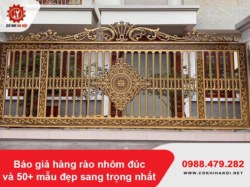 Báo giá hàng rào nhôm đúc và 50+ mẫu đẹp sang trọng nhất Báo giá hàng rào nhôm đúc và 50+ mẫu đẹp sang trọng nhất