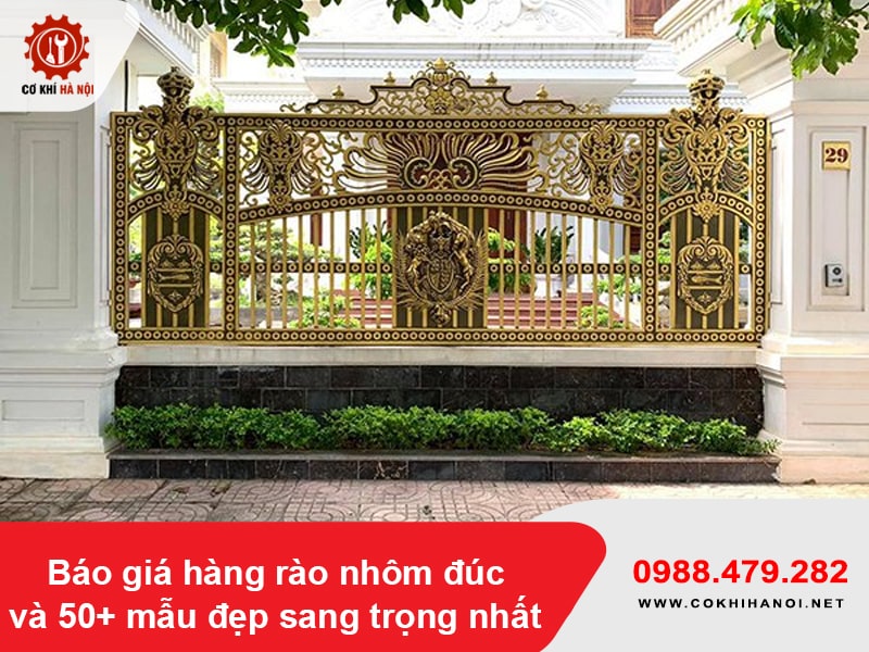 Báo giá hàng rào nhôm đúc và 50+ mẫu đẹp sang trọng nhất Báo giá hàng rào nhôm đúc và 50+ mẫu đẹp sang trọng nhất