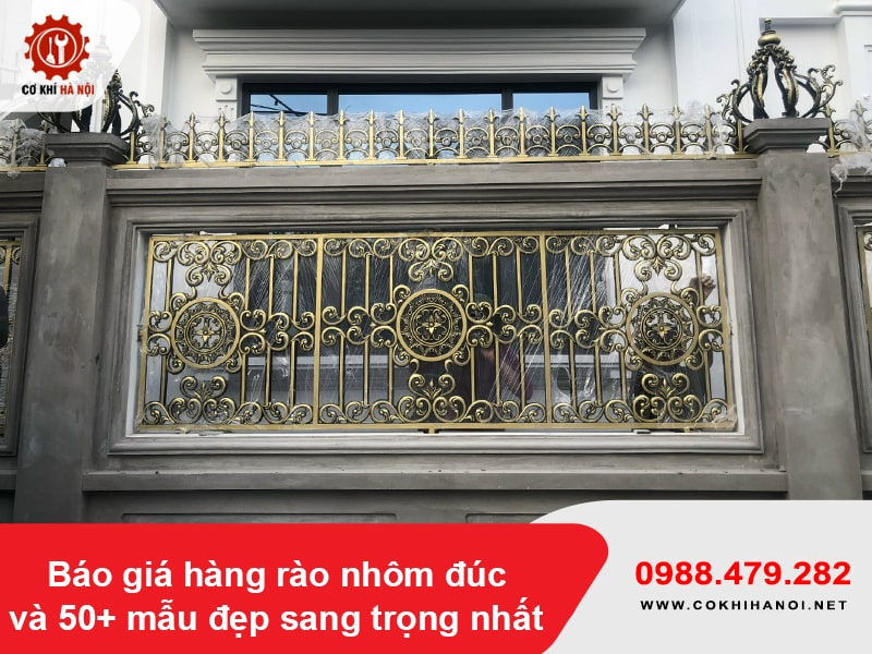 Báo giá hàng rào nhôm đúc và 50+ mẫu đẹp sang trọng nhất Báo giá hàng rào nhôm đúc và 50+ mẫu đẹp sang trọng nhất