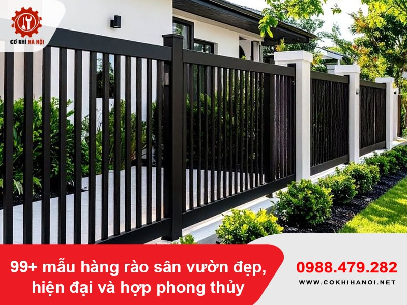 99+ mẫu hàng rào sân vườn đẹp, hiện đại và hợp phong thủy 99+ mẫu hàng rào sân vườn đẹp, hiện đại và hợp phong thủy