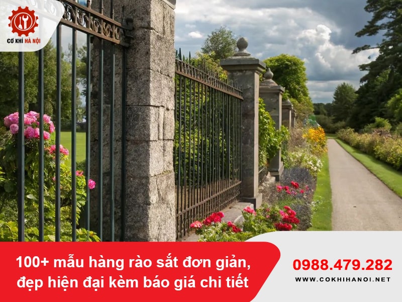 100+ mẫu hàng rào sắt đơn giản, đẹp hiện đại kèm báo giá chi tiết 100+ mẫu hàng rào sắt đơn giản, đẹp hiện đại kèm báo giá chi tiết