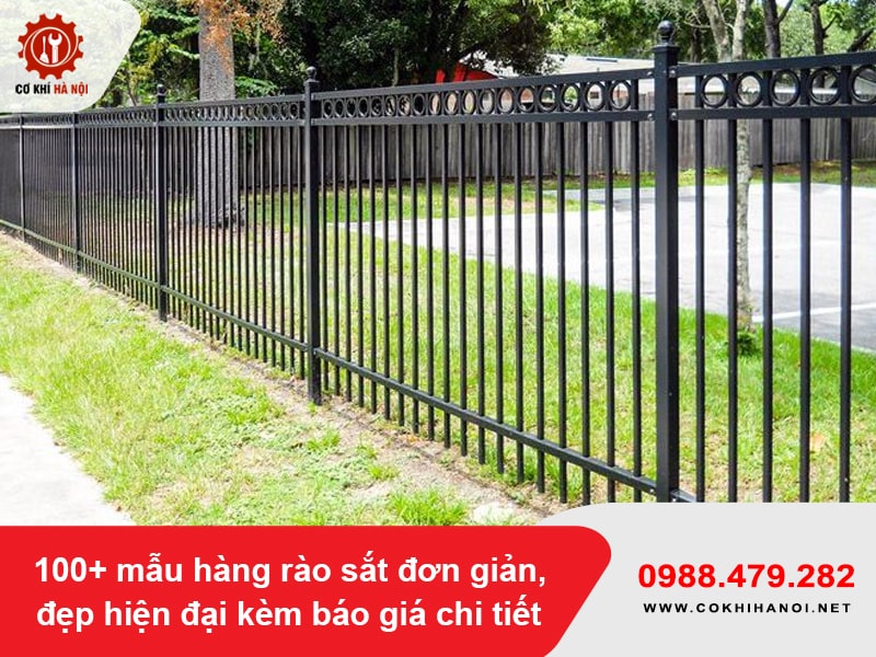 100+ mẫu hàng rào sắt đơn giản, đẹp hiện đại kèm báo giá chi tiết 100+ mẫu hàng rào sắt đơn giản, đẹp hiện đại kèm báo giá chi tiết