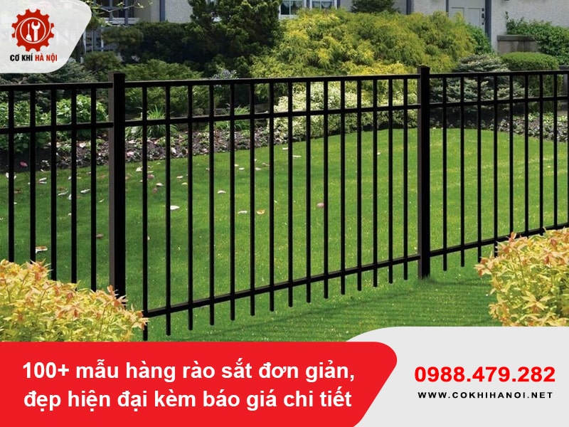 100+ mẫu hàng rào sắt đơn giản, đẹp hiện đại kèm báo giá chi tiết 100+ mẫu hàng rào sắt đơn giản, đẹp hiện đại kèm báo giá chi tiết