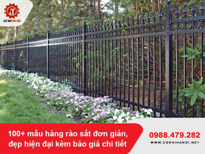 100+ mẫu hàng rào sắt đơn giản, đẹp hiện đại kèm báo giá chi tiết 100+ mẫu hàng rào sắt đơn giản, đẹp hiện đại kèm báo giá chi tiết