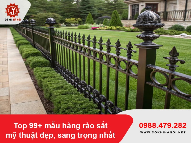 Top 99+ mẫu hàng rào sắt mỹ thuật đẹp, sang trọng nhất Top 99+ mẫu hàng rào sắt mỹ thuật đẹp, sang trọng nhất