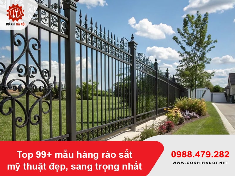 Top 99+ mẫu hàng rào sắt mỹ thuật đẹp, sang trọng nhất Top 99+ mẫu hàng rào sắt mỹ thuật đẹp, sang trọng nhất