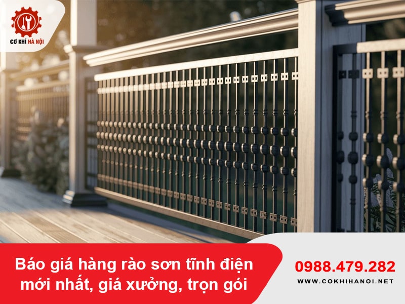 Báo giá hàng rào sơn tĩnh điện mới nhất, giá xưởng, trọn gói Báo giá hàng rào sơn tĩnh điện mới nhất, giá xưởng, trọn gói