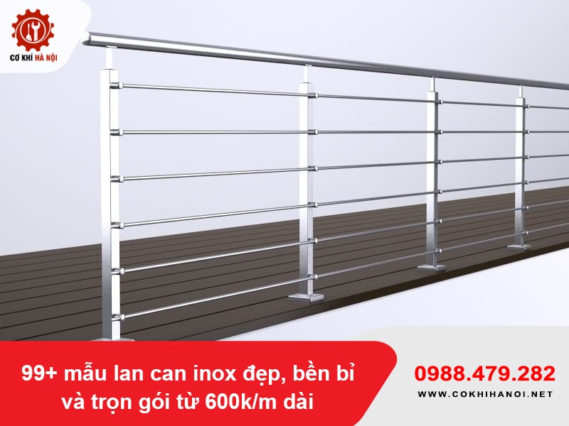99+ mẫu lan can inox đẹp, bền bỉ và trọn gói từ 600k/m dài 99+ mẫu lan can inox đẹp, bền bỉ và trọn gói từ 600k/m dài