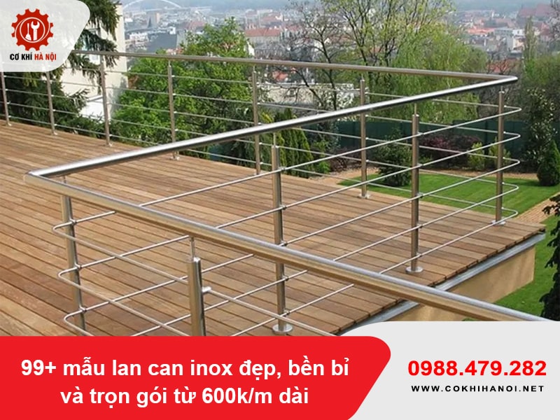 99+ mẫu lan can inox đẹp, bền bỉ và trọn gói từ 600k/m dài 99+ mẫu lan can inox đẹp, bền bỉ và trọn gói từ 600k/m dài