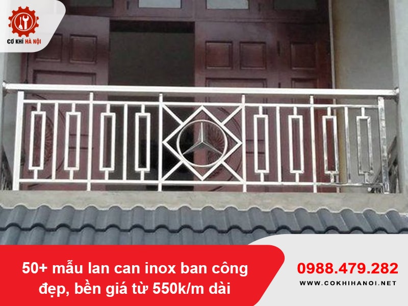 50+ mẫu lan can inox ban công đẹp, bền giá từ 550k/m dài