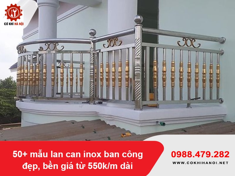 50+ mẫu lan can inox ban công đẹp, bền giá từ 550k/m dài