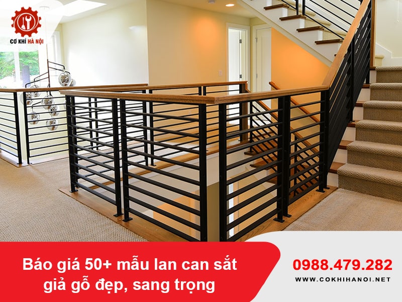 Báo giá 50+ mẫu lan can sắt giả gỗ đẹp, sang trọng mới 2026