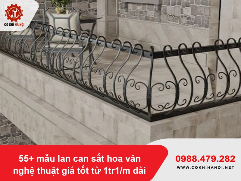 55+ mẫu lan can sắt hoa văn nghệ thuật giá tốt từ 1tr1/m dài