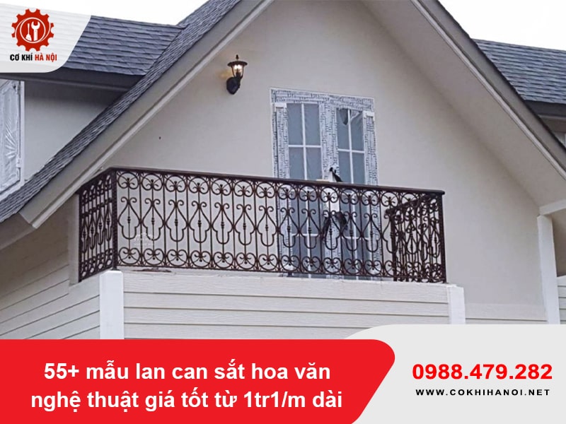 55+ mẫu lan can sắt hoa văn nghệ thuật giá tốt từ 1tr1/m dài