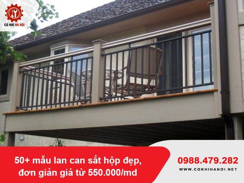 50+ mẫu lan can sắt hộp đẹp, đơn giản giá từ 550.000/md