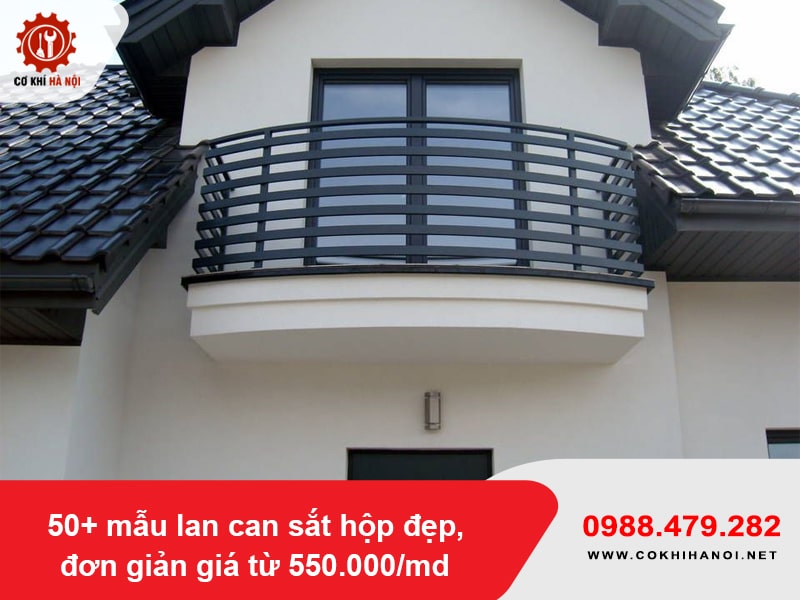 50+ mẫu lan can sắt hộp đẹp, đơn giản giá từ 550.000/md