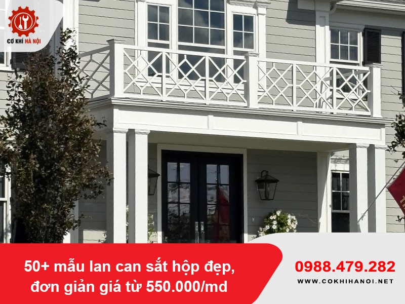 50+ mẫu lan can sắt hộp đẹp, đơn giản giá từ 550.000/md