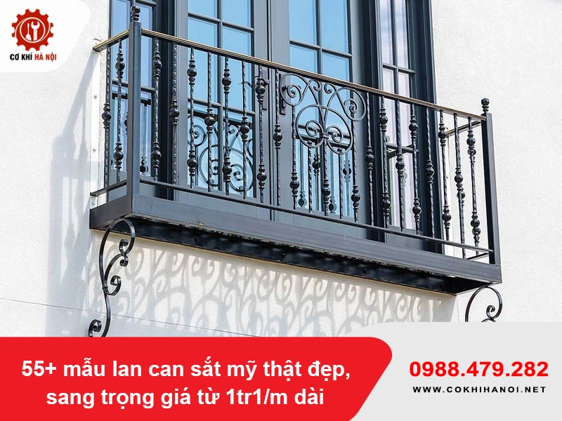 55+ mẫu lan can sắt mỹ thật đẹp, sang trọng giá từ 1tr1/m dài