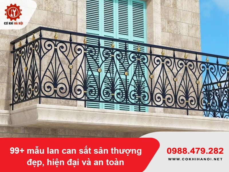 99+ mẫu lan can sắt sân thượng đẹp, hiện đại và an toàn
