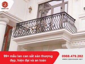 99+ mẫu lan can sắt sân thượng đẹp, hiện đại và an toàn