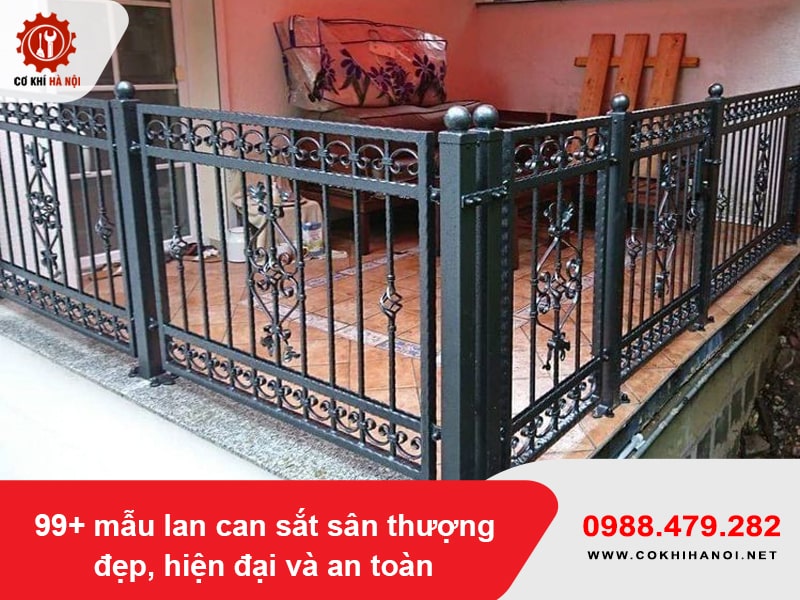 99+ mẫu lan can sắt sân thượng đẹp, hiện đại và an toàn