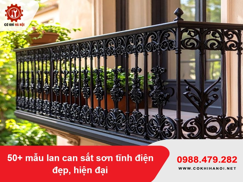 50+ mẫu lan can sắt sơn tĩnh điện đẹp, hiện đại 2026