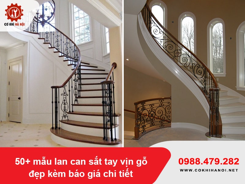 50+ mẫu lan can sắt tay vịn gỗ đẹp kèm báo giá chi tiết 50+ mẫu lan can sắt tay vịn gỗ đẹp kèm báo giá chi tiết