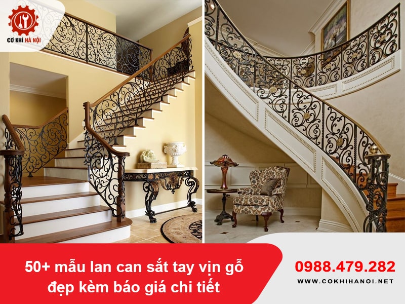 50+ mẫu lan can sắt tay vịn gỗ đẹp kèm báo giá chi tiết 50+ mẫu lan can sắt tay vịn gỗ đẹp kèm báo giá chi tiết
