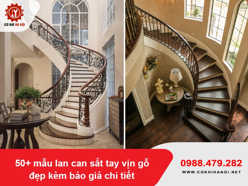 50+ mẫu lan can sắt tay vịn gỗ đẹp kèm báo giá chi tiết 50+ mẫu lan can sắt tay vịn gỗ đẹp kèm báo giá chi tiết