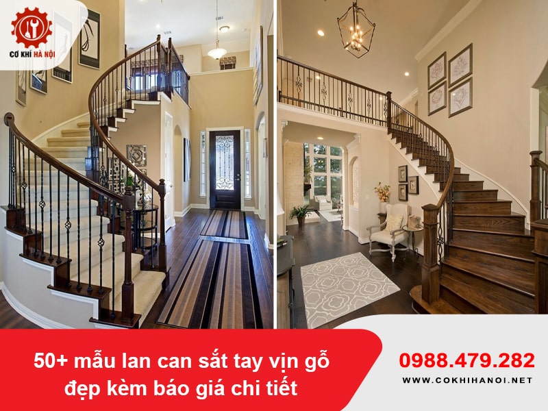 50+ mẫu lan can sắt tay vịn gỗ đẹp kèm báo giá chi tiết 50+ mẫu lan can sắt tay vịn gỗ đẹp kèm báo giá chi tiết