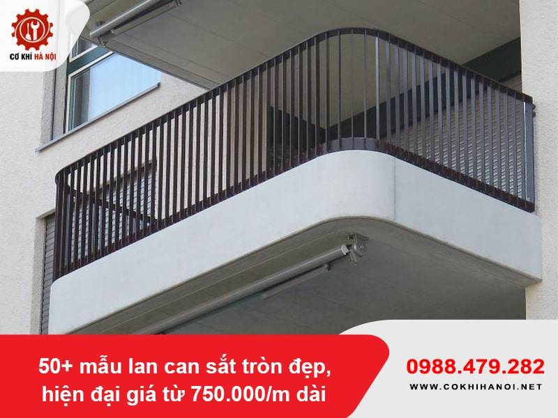 50+ mẫu lan can sắt tròn đẹp, hiện đại giá từ 750.000/m dài