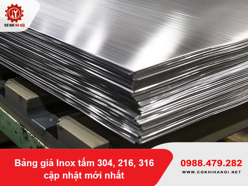 Bảng giá Inox tấm 304, 216, 316 cập nhật mới nhất năm 2026