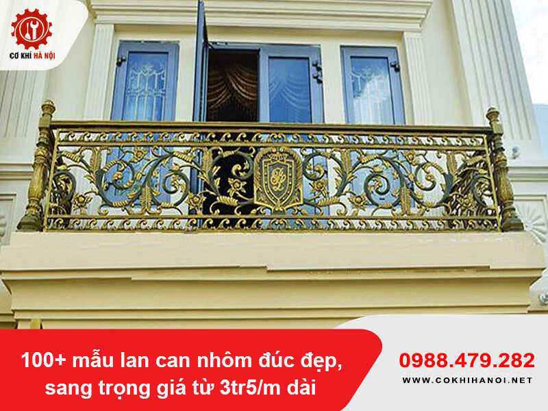 100+ mẫu lan can nhôm đúc đẹp, sang trọng giá từ 3tr5/m dài